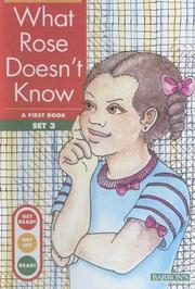 Cover of: What Rose Doesn't Know (Get Ready-Get Set-Read! (Turtleback)) by Kelli C. Foster, Gina Erickson, Kelli C. Foster, Gina Erickson