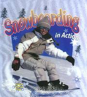 Cover of: Snowboarding in Action (Sports in Action) | John Crossingham