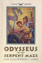 Odysseus in the Serpent Maze