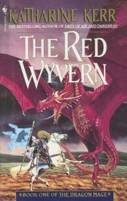 Cover of: The Red Wyvern (Dragon Mage) by Katharine Kerr