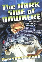 Cover of: The Dark Side of Nowhere by Neal Shusterman