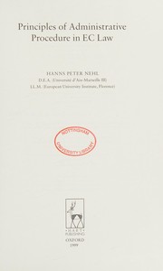 Cover of: Principles of administrative procedure in EC law by Hanns Peter Nehl
