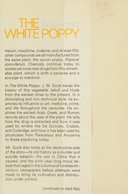 Cover of: The white poppy by J. M. Scott
