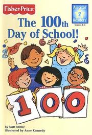 Cover of: 100th Day of School (All-Star Readers: Level 2)