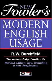 The new Fowler's modern English usage by H. W. Fowler