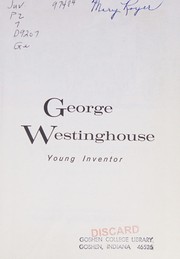 Cover of: George Westinghouse, young inventor.