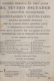 Cover of: El severo dictador y vencedor delinqüente, Lucio Papirio, y Quinto Fabio: comedia heroyca en tres actos