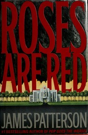 Cover of: Roses are red by James Patterson