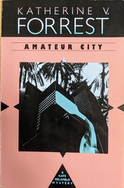 Cover of: Amateur City by Katherine V. Forrest