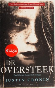 Cover of: De oversteek by Justin Cronin