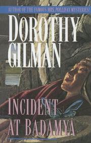 Cover of: Incident at Badamaya | Dorothy Gilman
