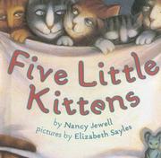 Cover of: Five Little Kittens by Nancy Jewell