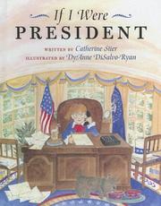 Cover of: If I Were President by Catherine Stier