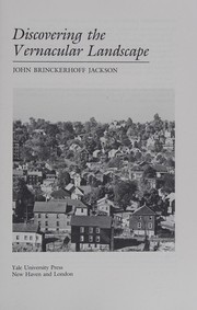 Cover of: Discovering the vernacular landscape.