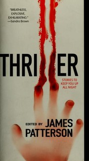 Cover of: Thriller by Lee Child, James Grippando, J. A. Konrath, Heather Graham, James Siegel