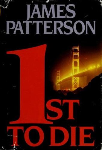 1st to die by James Patterson