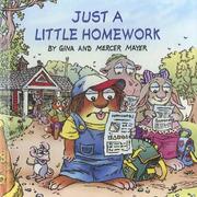 Cover of: Just a Little Homework by Gina Mayer, Mercer Mayer