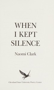 Cover of: When I kept silence