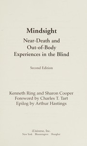 Cover of: Mindsight: near-death and out-of-body experiences in the blind