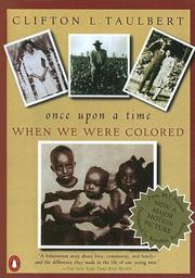 Cover of: Once Upon a Time When We Were Colored by Clifton L. Taulbert