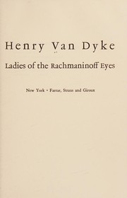 Cover of: Ladies of the Rachmaninoff eyes.