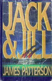 Cover of: Jack and Jill by James Patterson