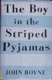 Cover of: The Boy in the Striped Pyjamas by 