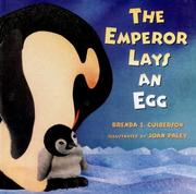 Cover of: The Emperor Lays an Egg by Brenda Z. Guiberson