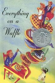 Cover of: Everything on a Waffle by Polly Horvath
