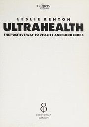 Cover of: Ultrahealth: the positive way to vitalityand good looks