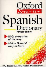 Cover of: The Oxford Starter Spanish Dictionary (Oxford Starter Dictionaries)