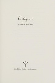 Cover of: Citizen by Aaron Shurin