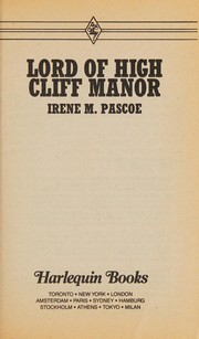 Cover of: Lord of High Cliff Manor by Irene M. Pascoe