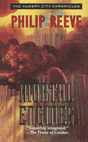 Cover of: Mortal Engines (Hungry City Chronicles