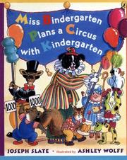 Cover of: Miss Bindergarten Plans a Circus with Kindergarten