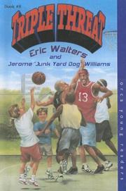 Cover of: Triple Threat by Eric Walters, Jerome Williams