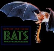 Cover of: Outside and Inside Bats (Outside and Inside (Walker & Company))