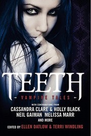Cover of: Teeth: Vampire Tales