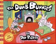 Cover of: The Dumb Bunnies by Dav Pilkey