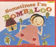 Cover of: Sometimes I'm Bombaloo