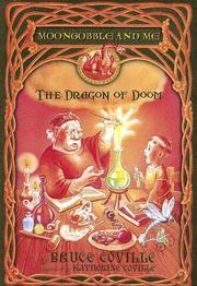 Cover of: The Dragon of Doom (Moongobble and Me ) by Bruce Coville