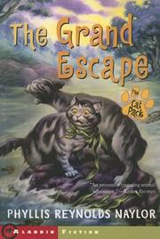 Cover of: The Grand Escape (Cat Pack) by Phyllis Reynolds Naylor, Jean Little