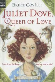 Cover of: Juliet Dove, Queen of Love (Magic Shop Books by Bruce Coville