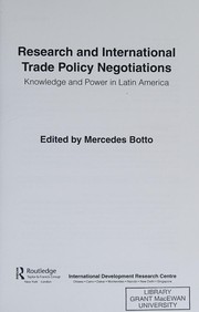 Cover of: Research and international trade policy negotiations: knowledge and power in Latin America