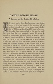 Cover of: Gandhi before Pilate: a sermon on the Indian Revolution
