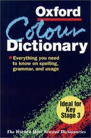 Cover of: The colour Oxford English dictionary by edited by Angus Stevenson ; with Julia Elliott, Richard Jones.