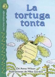 Cover of: La Tortuga Tonta (Lectores Relampago: Level 2