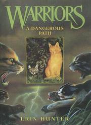 Cover of: Dangerous Path by Erin Hunter