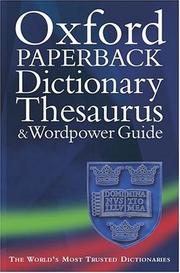 Cover of: The Oxford paperback dictionary, thesaurus, and wordpower guide