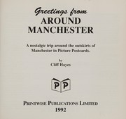 Cover of: Greetings from around Manchester: a nostalgic trip around the outskirts of Manchester in picture postcards